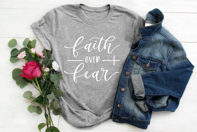 Faith Over Fear Graphic T-Shirt